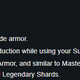 Masterwork Armor and weapons=Crappier versions of Destiny 1 regular weapons and armor.